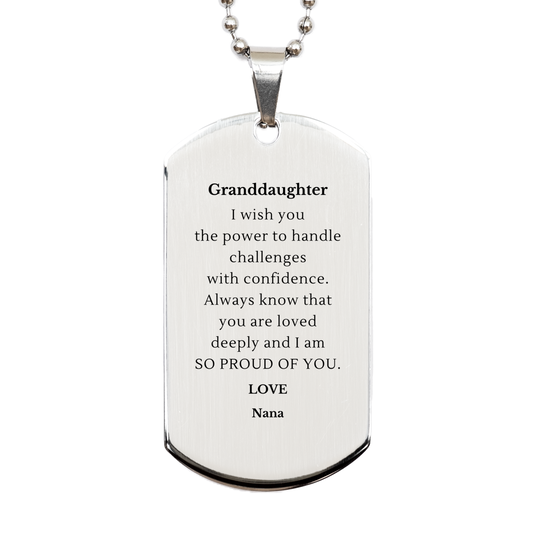 Granddaughter Engraved Silver Dog Tag - Confidence-boosting Gift for Birthday, Christmas, Graduation - Nanas Love and Pride for Granddaughter