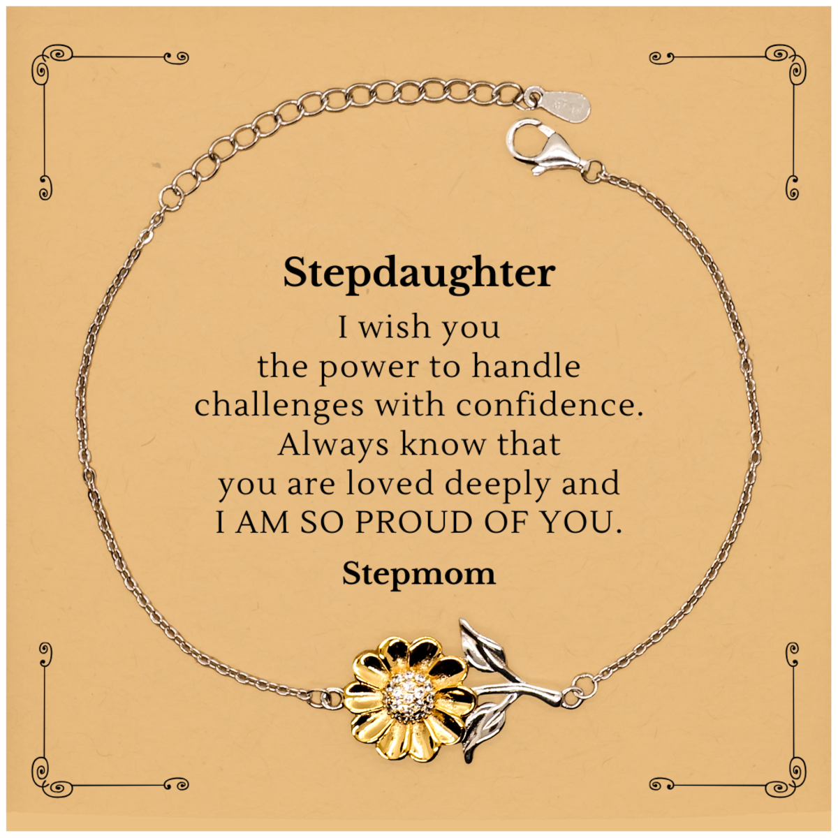 Stepdaughter Engraved Sunflower Bracelet - Always Loved, Confident, Proud - Gift for Birthday, Christmas, Graduation, Holidays, Easter - Stepdaughter, Stepdaughter, Stepdaughter, Stepdaughter