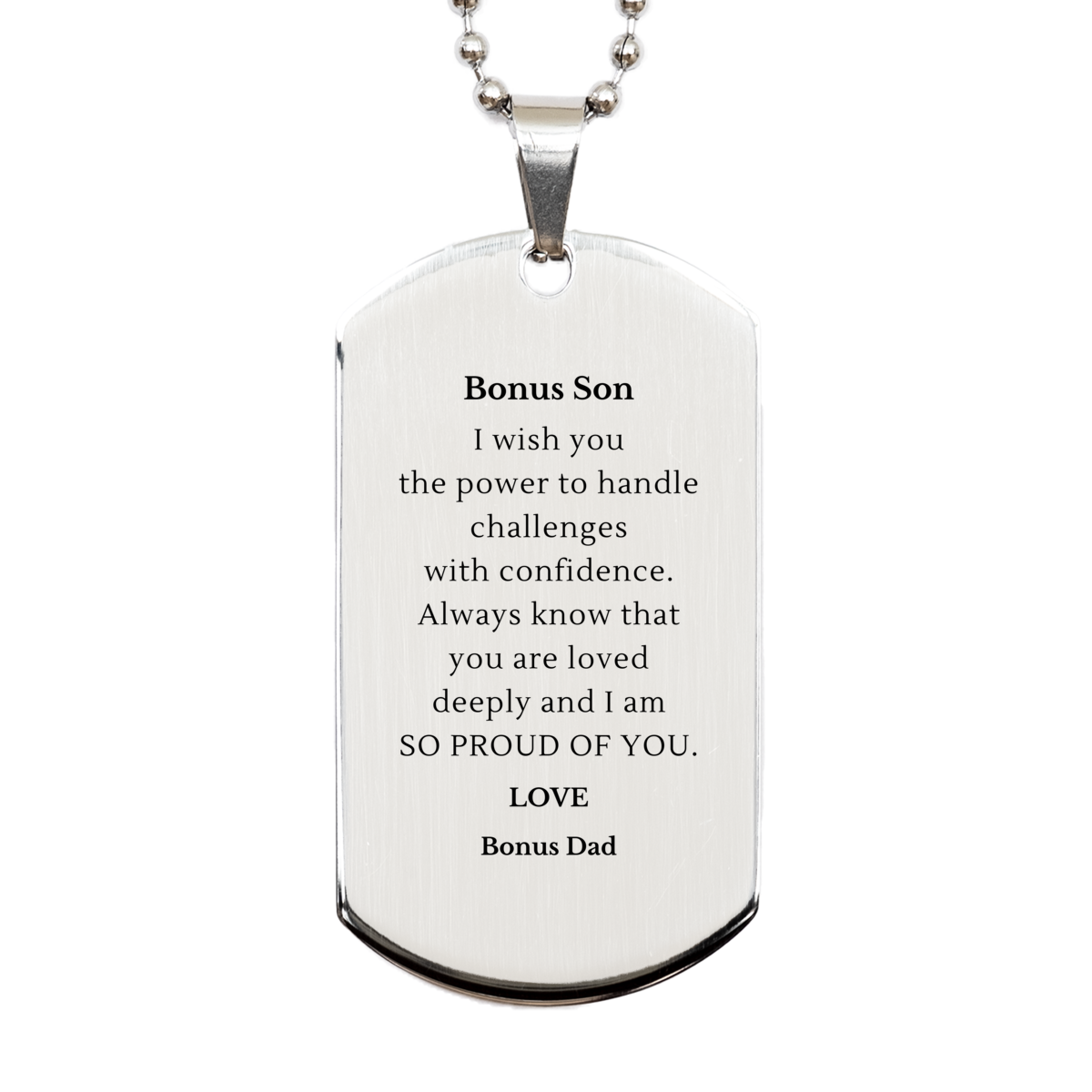 Bonus Son Dog Tag Necklace Engraved Message from Bonus Dad for Birthday and Christmas gifts, Inspirational Confidence Jewelry