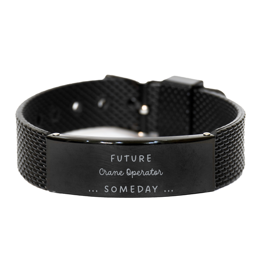 Future Crane Operator Engraved Black Shark Mesh Bracelet for Graduation and Holidays Gift - Perfect Confidence Inspiration for Crane Operator Someday