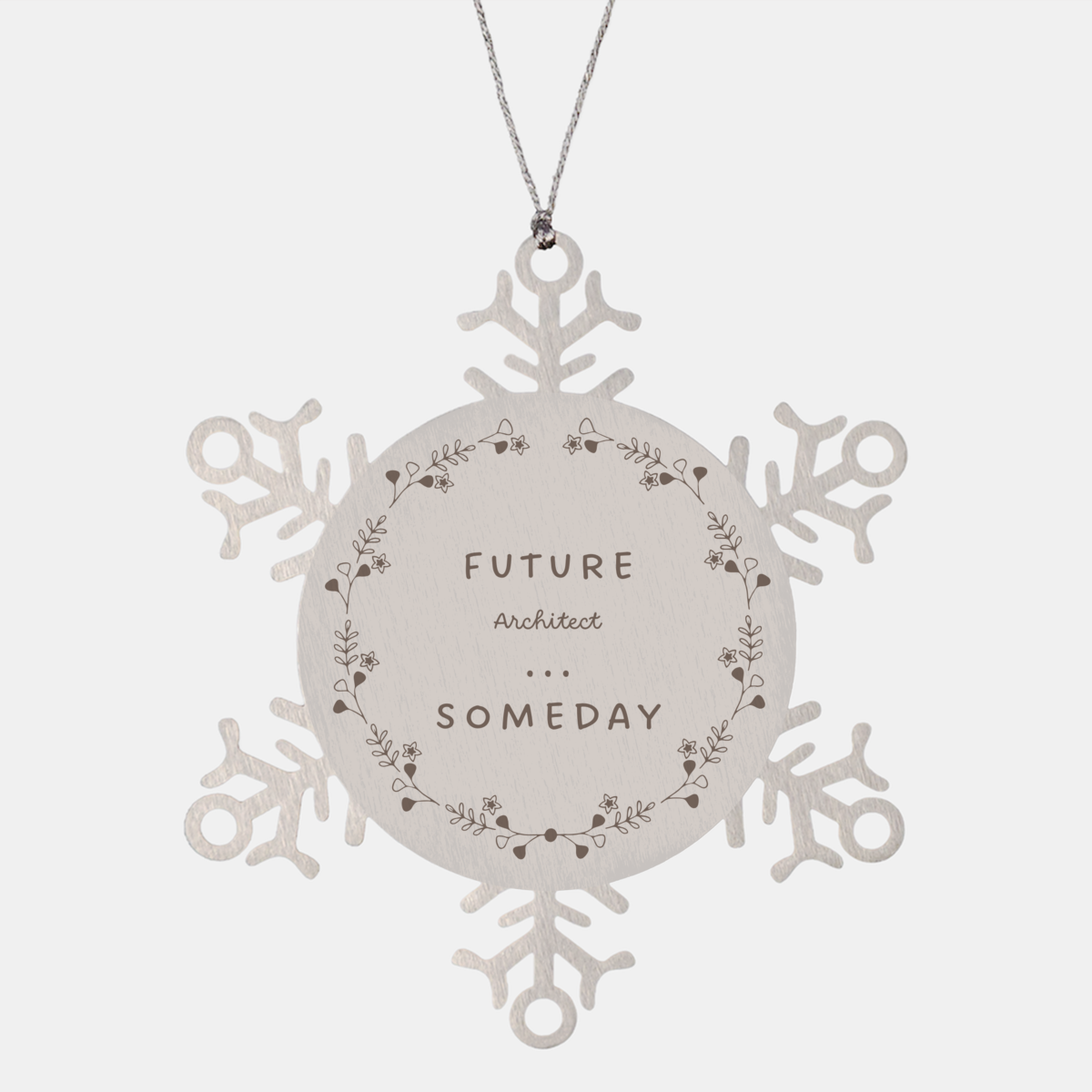 Architect Snowflake Ornament - Future Architect Gift for Christmas Decor with Inspirational Engraved Design