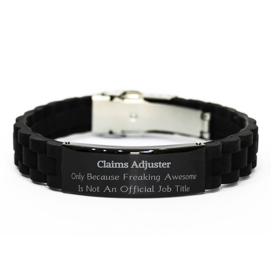 Unique Black Glidelock Clasp Bracelet for Claims Adjuster - Only Because Awesome Is Not an Official Job Title - Perfect Gift for Graduation, Christmas, and Birthday