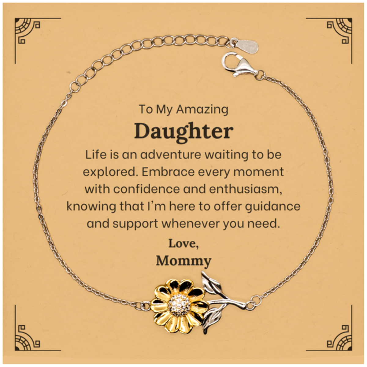 To My Amazing Daughter Supporting Sunflower Bracelet, Life is an adventure waiting to be explored, Birthday Unique Gifts for Daughter from Mommy.