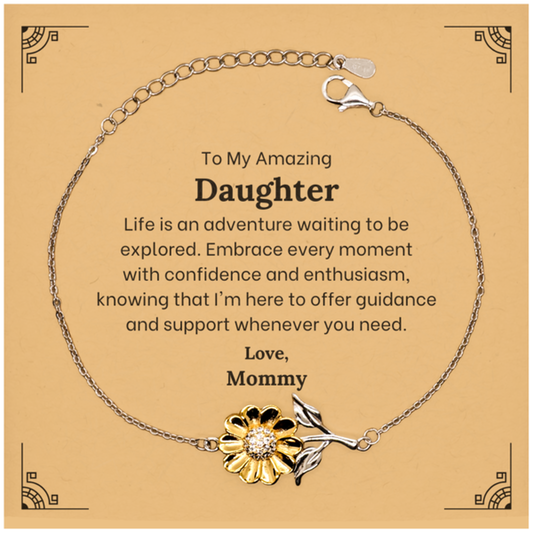 To My Amazing Daughter Supporting Sunflower Bracelet, Life is an adventure waiting to be explored, Birthday Unique Gifts for Daughter from Mommy.