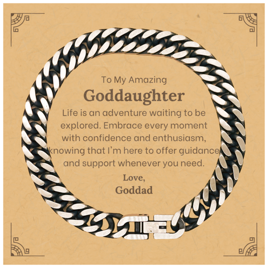 To My Amazing Goddaughter Supporting Cuban Link Chain Bracelet, Life is an adventure waiting to be explored, Birthday Unique Gifts for Goddaughter from Goddad