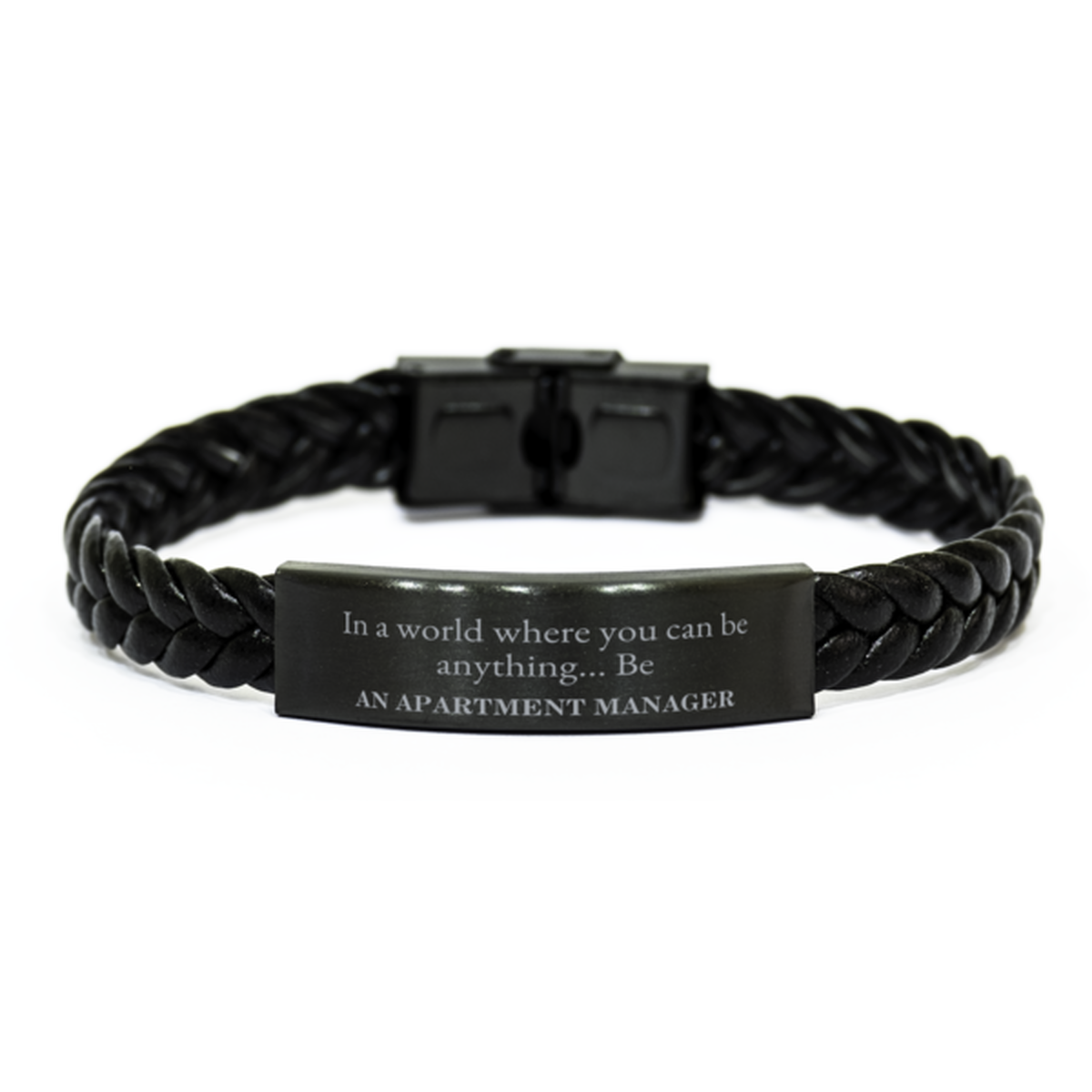 Gifts for Apartment Manager, In a world where you can be anything, Appreciation Birthday Braided Leather Bracelet for Men, Women, Friends, Coworkers