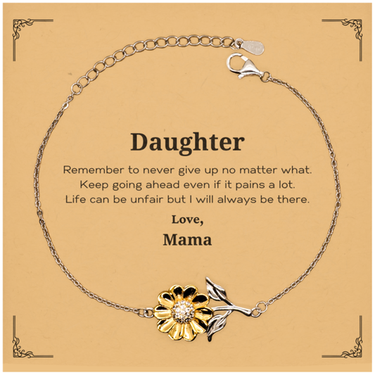 Daughter Motivational Gifts from Mama, Remember to never give up no matter what, Inspirational Birthday Sunflower Bracelet for Daughter