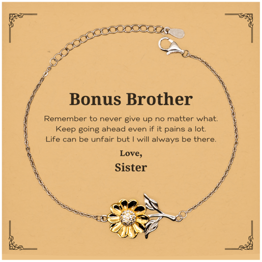 Bonus Brother Motivational Gifts from Sister, Remember to never give up no matter what, Inspirational Birthday Sunflower Bracelet for Bonus Brother