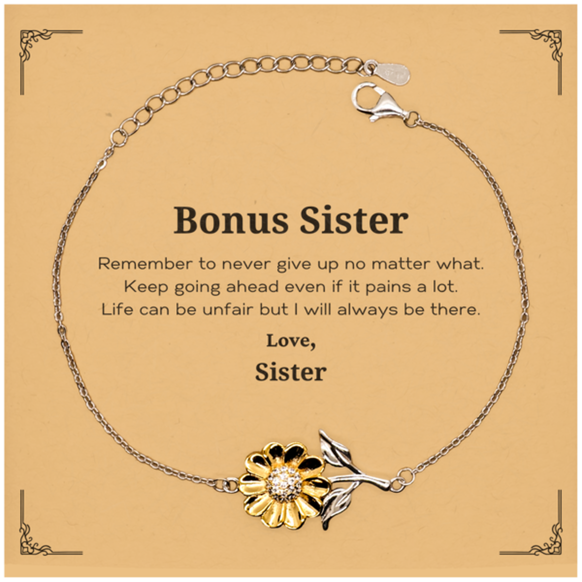 Bonus Sister Motivational Gifts from Sister, Remember to never give up no matter what, Inspirational Birthday Sunflower Bracelet for Bonus Sister