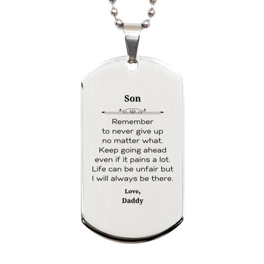 son motivational gifts from daddy remember to never give up no matter what inspirational birthday silver dog tag for son