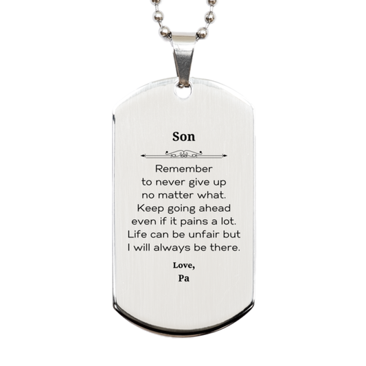 son motivational gifts from pa remember to never give up no matter what inspirational birthday silver dog tag for son