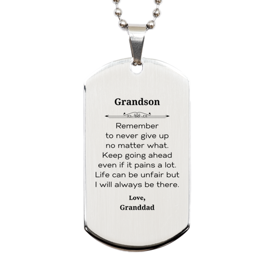 Grandson Motivational Gifts from Granddad, Remember to never give up no matter what, Inspirational Birthday Silver Dog Tag for Grandson