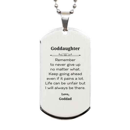 Goddaughter Motivational Gifts from Goddad, Remember to never give up no matter what, Inspirational Birthday Silver Dog Tag for Goddaughter