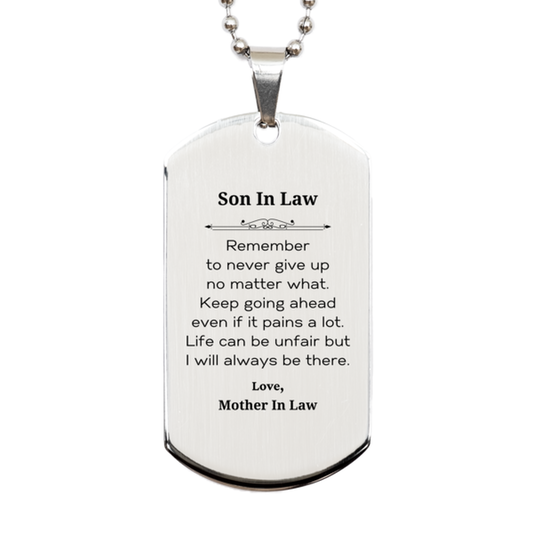 son in law motivational gifts from mother in law remember to never give up no matter what inspirational birthday silver dog tag for son in law