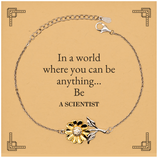 Gifts for Scientist, In a world where you can be anything, Appreciation Birthday Sunflower Bracelet for Men, Women, Friends, Coworkers